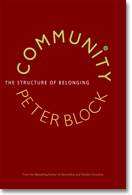 Peter Block - Community