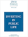 Investing in Public Life - A Report by Scott London